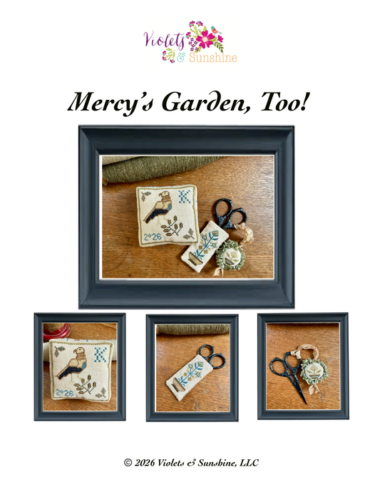 Mercy's Garden, Too!